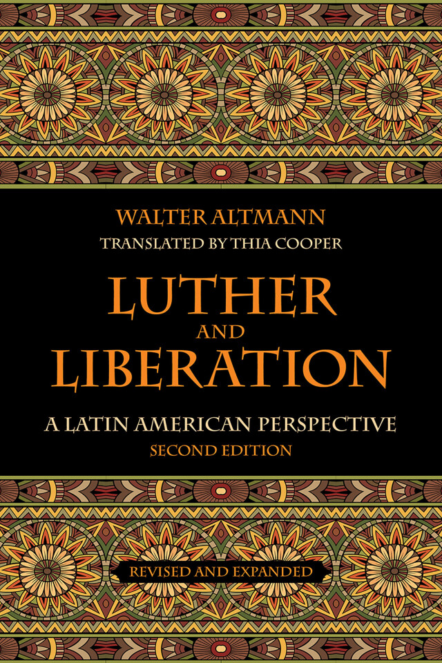 Luther and Liberation: A Latin American Perspective