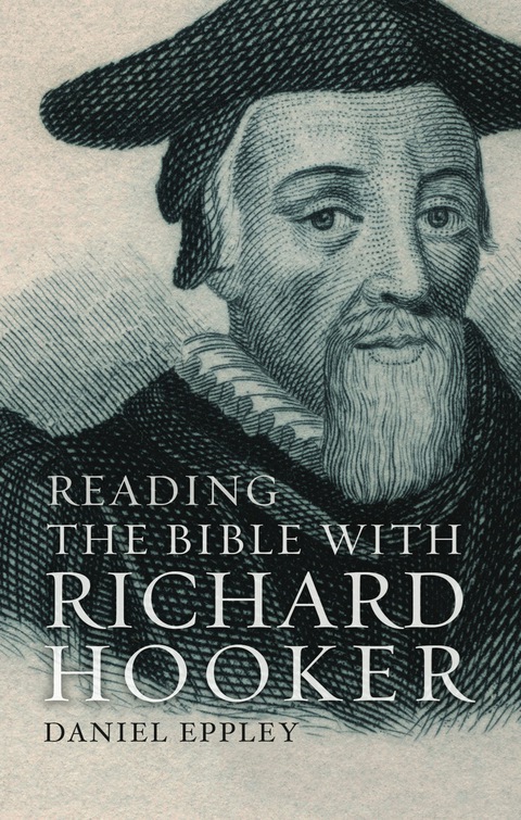 Cover image for book Reading the Bible with Richard Hooker