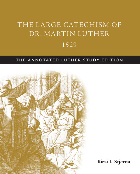 Cover image for book The Large Catechism of Dr. Martin Luther, 1529