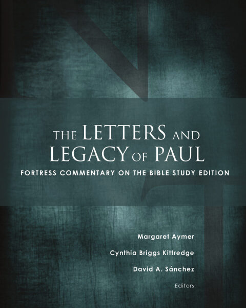Cover image for book The Letters and Legacy of Paul