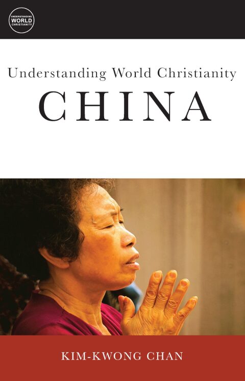 Cover image for book Understanding World Christianity: China