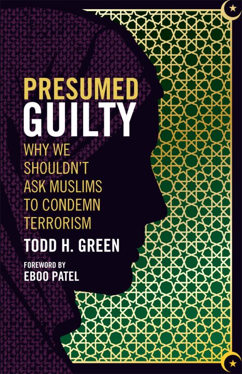 Cover image for book Presumed Guilty: Why We Shouldn't Ask Muslims to Condemn Terrorism