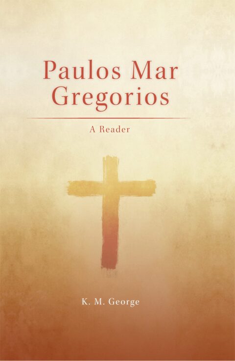 Cover image for book Paulos Mar Gregorios: A Reader