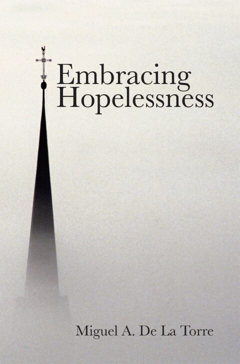 Cover image for book Embracing Hopelessness