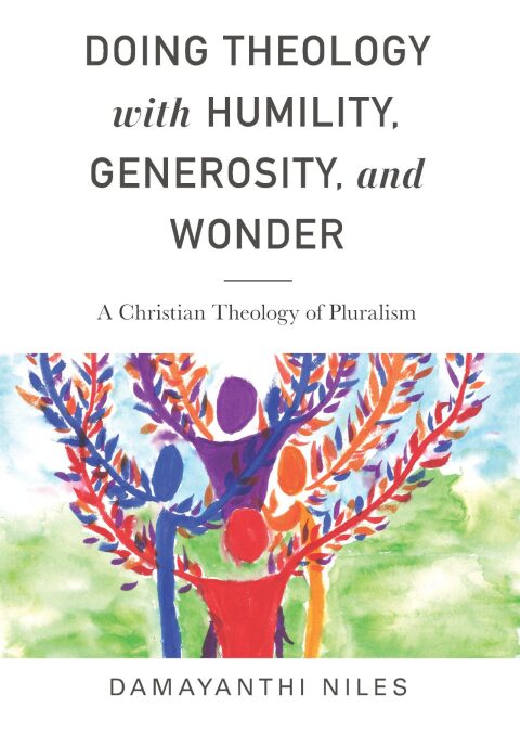 Cover image for book Doing Theology with Humility, Generosity, and Wonder