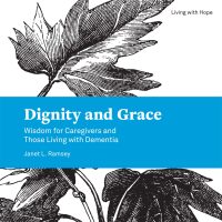 Cover image: Dignity and Grace 9781506431789