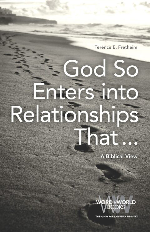 Cover image for book God So Enters into Relationships That . . .: A Biblical View