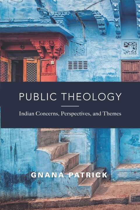 Cover image for book Public Theology: Indian Concerns, Perspectives, and Themes