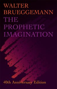 Cover image: The Prophetic Imagination 40th edition 9781506449302