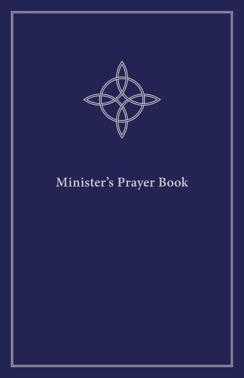 Cover image for book Minister's Prayer Book: An Order of Prayers and Readings