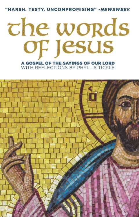 Cover image for book The Words of Jesus: A Gospel of the Sayings of Our Lord