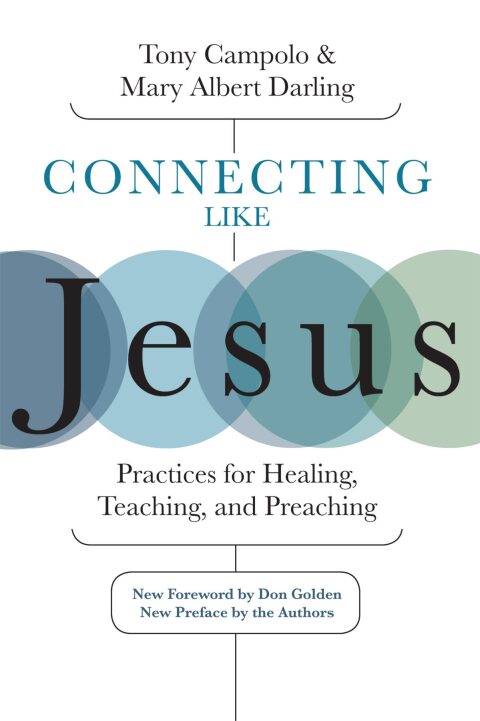 Cover image for book Connecting Like Jesus: Practices for Healing, Teaching, and Preaching