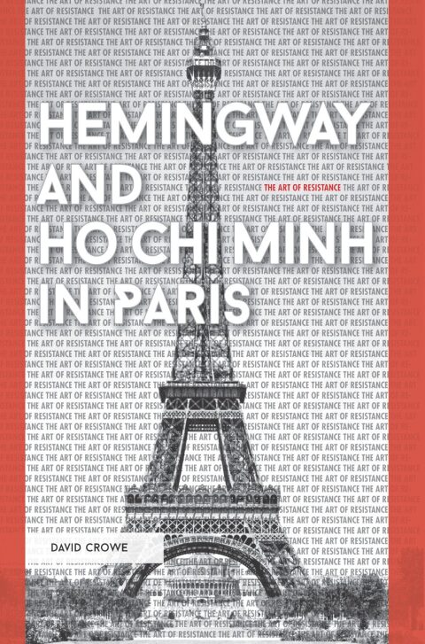 Cover image for book Hemingway and Ho Chi Minh in Paris