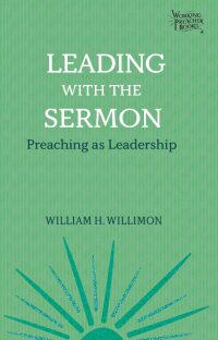 Omslagafbeelding: Leading with the Sermon 9781506456379