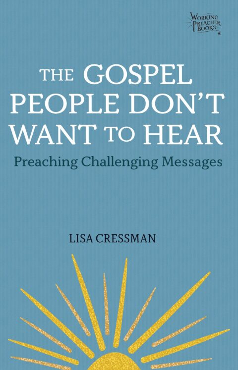 Cover image for book The Gospel People Don't Want to Hear: Preaching Challenging Messages