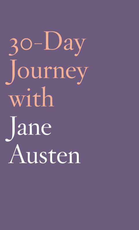 Cover image for book 30-Day Journey with Jane Austen