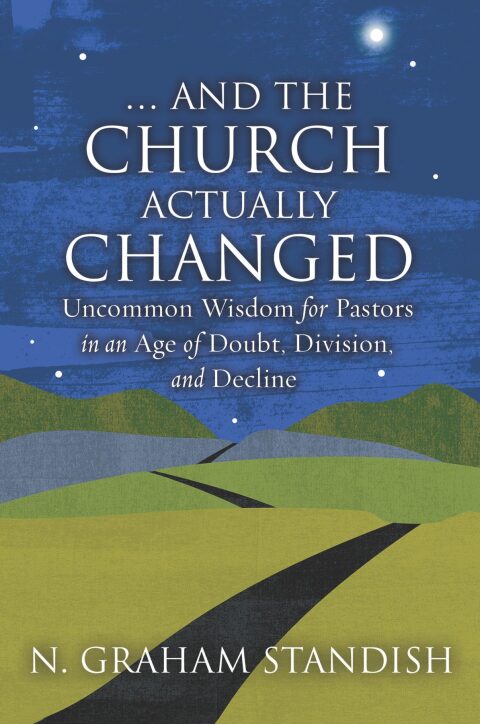 Cover image for book . . . And the Church Actually Changed