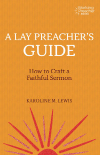 Cover image: A Lay Preacher's Guide 9781506462738