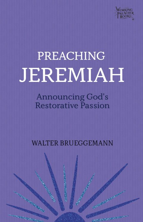 Cover image for book Preaching Jeremiah: Announcing God's Restorative Passion