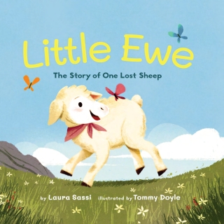Little Ewe: The Story of One Lost Sheep