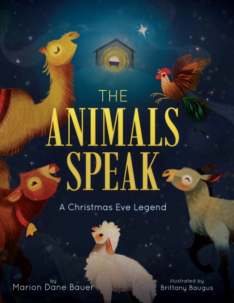 Cover image for book The Animals Speak: A Christmas Eve Legend