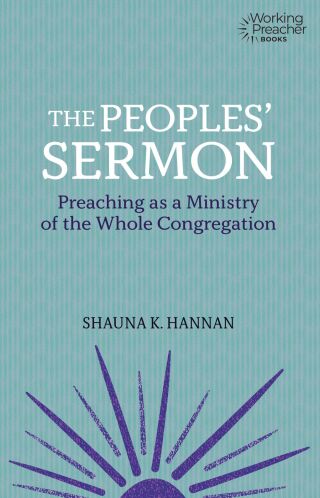 The Peoples' Sermon: Preaching as a Ministry of the Whole Congreagation