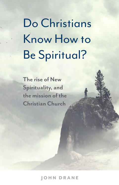 Cover image for book Do Christians Know How to be Spiritual?