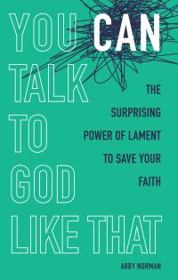 Cover image: You Can Talk to God Like That 9781506469065