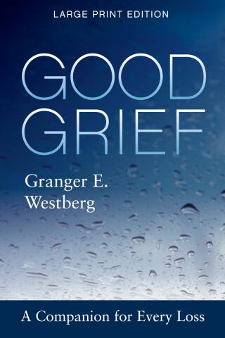 Good Grief: Large Print