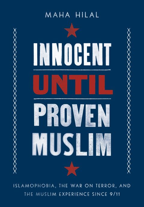 Cover image for book Innocent Until Proven Muslim