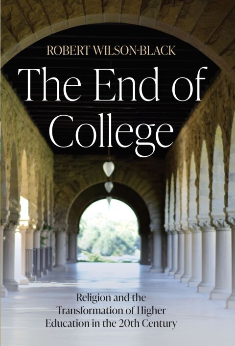 Cover image for book The End of College