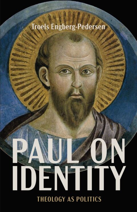 Cover image for book Paul on Identity: Theology as Politics