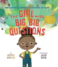 Omslagafbeelding: The Girl with Big, Big Questions 9781506473789