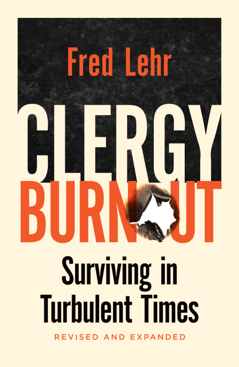 Cover image for book Clergy Burnout: Surviving in Turbulent Times