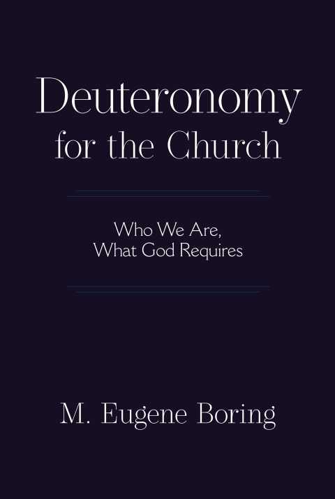 Cover image for book Deuteronomy for the Church: Who We Are, What God Requires