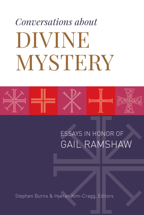 Cover image for book Conversations about Divine Mystery: Essays in Honor of Gail Ramshaw