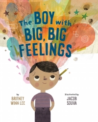 Cover image: The Boy with Big, Big Feelings 9781506454504