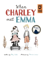 Imagen de portada: When Charley Met Emma 9781506448725