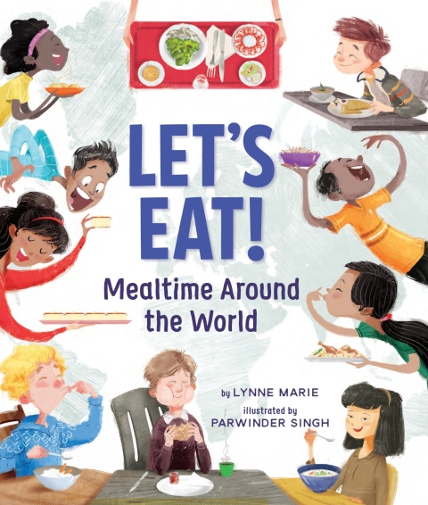 Cover image for book Let's Eat!: Mealtime Around the World