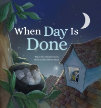 Cover image: When Day Is Done 9781506447728