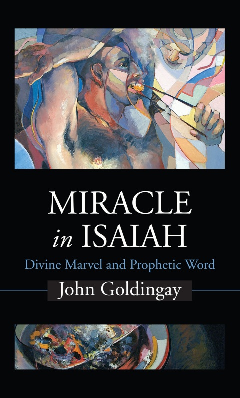 Cover image for book Miracle in Isaiah: Divine Marvel and Prophetic World