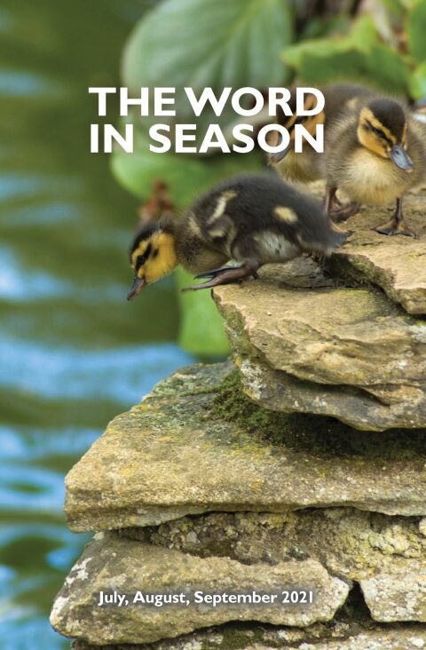 Cover image for book The Word in Season: July August September 2021