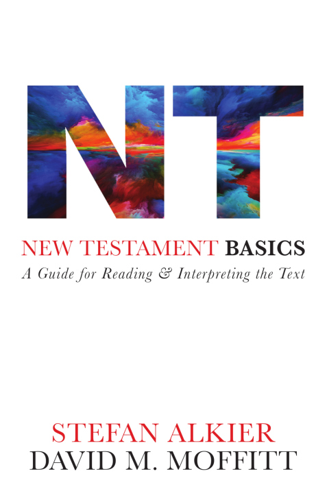 Cover image for book New Testament Basics: A Guide for Reading and Interpreting the Text