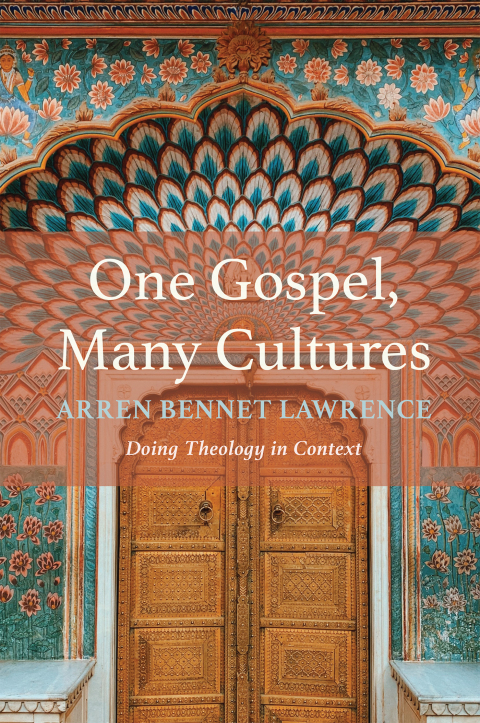 Cover image for book One Gospel, Many Cultures: Doing Theology in Context
