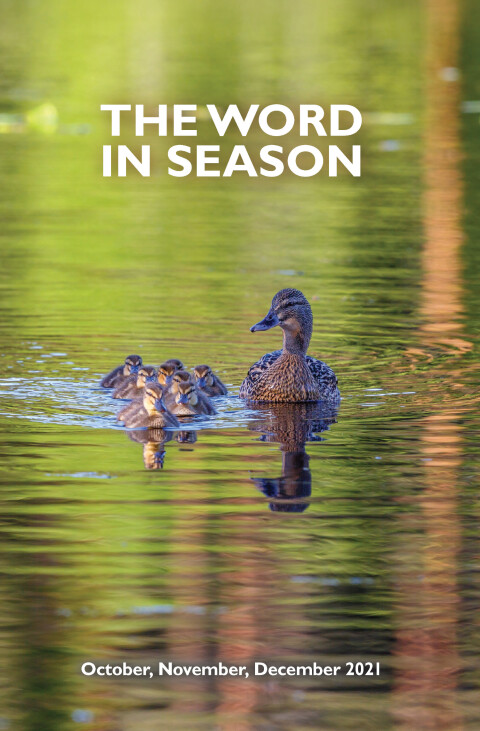 The Word in Season: October November December 2021 