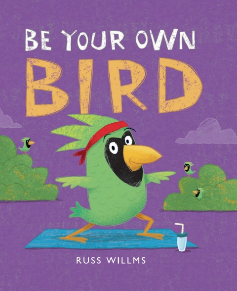Cover image for book Be Your Own Bird