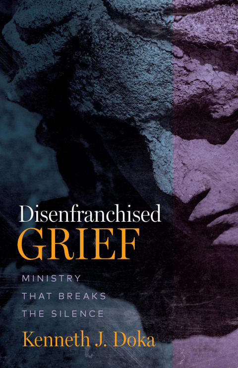 Cover image for book Disenfranchised Grief: Ministry That Breaks the Silence