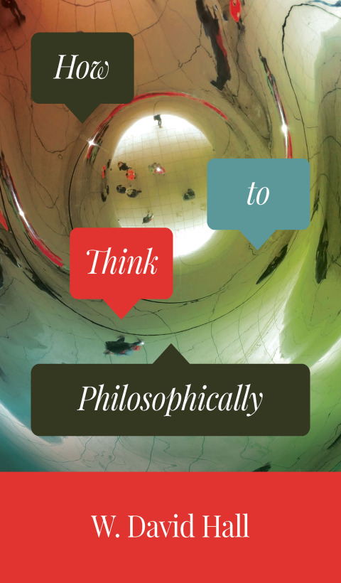 Cover image for book How to Think Philosophically