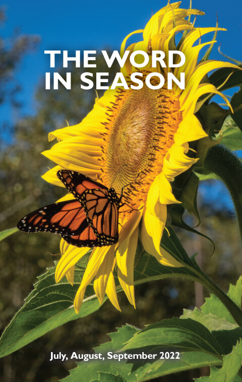 The Word in Season: July-Sep 2022 