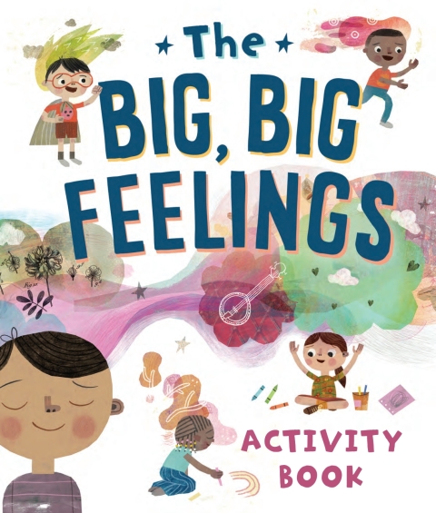 Cover image for book The Big, Big Feelings Activity Book